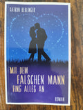 2nd Hand | Katryn Berlinger – Mit dem falschen Mann fing alles an (Roman) – Taschenbuch